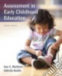 Assessment in Early Childhood Education libro in lingua di Wortham Sue C., Hardin Belinda J.