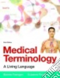 Medical Terminology libro in lingua di Fremgen Bonnie F. Ph.D., Frucht Suzanne S. Ph.D.