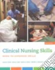 Clinical Nursing Skills libro in lingua di Smith Sandra F. RN, Duell Donna J. RN Ph.D., Martin Barbara C. RN, Gonzalez Laura Ph.D.
