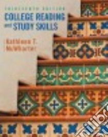 College Reading and Study Skills libro in lingua di McWhorter Kathleen T., Sember Brette McWhorter