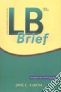LB Brief With Tabs libro in lingua di Aaron Jane E.
