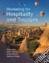 Marketing for Hospitality and Tourism libro in lingua di Kotler Philip, Bowen John T., Makens James C., Baloglu Seyhmus