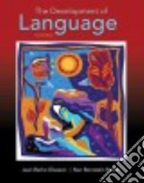 The Development of Language libro in lingua di Gleason Jean Berko, Ratner Nan Bernstein