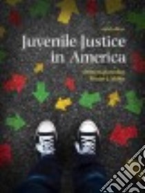 Juvenile Justice in America libro in lingua di Bartollas Clemens, Miller Stuart J.