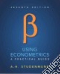 Using Econometrics libro in lingua di Studenmund A. H., Johnson Bruce K. (CON)