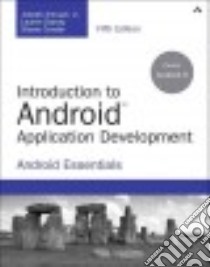Introduction to Android Application Development libro in lingua di Annuzzi Joseph Jr., Darcey Lauren, Conder Shane