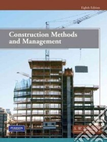 Construction Methods and Management libro in lingua di Nunnally S. W.