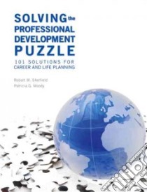 Solving the Professional Development Puzzle libro in lingua di Sherfield Robert M., Moody Patricia G.