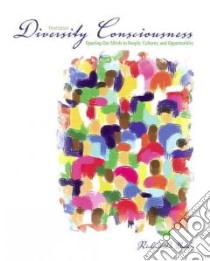 Diversity Consciousness libro in lingua di Bucher Richard D., Bucher Patricia L. (CON)
