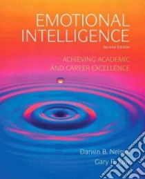 Emotional Intelligence libro in lingua di Nelson Darwin B., Low Gary R.