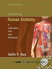 Learning Human Anatomy libro in lingua di Guy Julia F.
