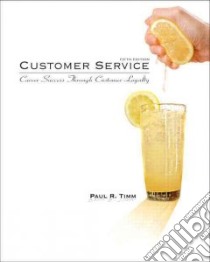 Customer Service libro in lingua di Timm Paul R.