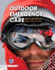 Outdoor Emergency Care libro in lingua di McNamara Edward C. (EDT), Johe David H. M.D. (EDT), Endly Deborah A. (EDT)