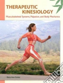 Therapeutic Kinesiology libro in lingua di Foster Mary Ann