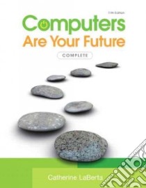 Computers Are Your Future libro in lingua di LaBerta Catherine