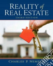Reality of Real Estate libro in lingua di Nemeth Charles P.