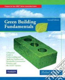 Green Building Fundamentals libro in lingua di Montoya Mike