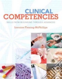 Clinical Competencies libro in lingua di Fleming-McPhillips Lorraine