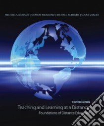 Teaching and Learning at a Distance libro in lingua di Simonson Michael R., Smaldino Sharon, Albright Michael, Zvacek Susan