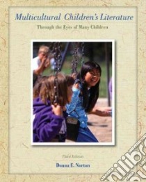 Multicultural Children's Literature libro in lingua di Norton Donna E.