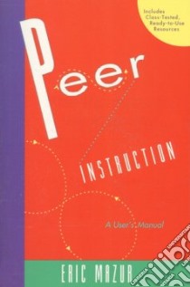 Peer Instruction libro in lingua di Mazur Eric