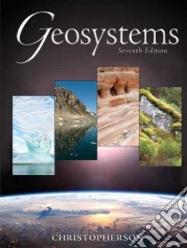 Geosystems libro in lingua di Christopherson Robert W.