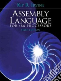 Assembly Language for X86 Processors libro in lingua di Irvine Kip R.