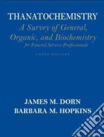 Thanatochemistry libro in lingua di Dorn James M., Hopkins Barbara M.