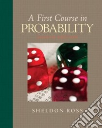 A First Course in Probability libro in lingua di Ross Sheldon