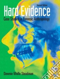 Hard Evidence libro in lingua di Steadman Dawnie Wolfe (EDT)