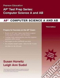 Pearson Education AP* Test Prep Series, Computer Science A and AB libro in lingua di Horwitz Susan, Sudol Leigh Ann