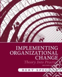 Implementing Organizational Change libro in lingua di Spector Bert