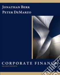Corporate Finance libro in lingua di Berk Jonathan, Demarzo Peter