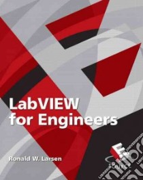 Labview for Engineers libro in lingua di Larsen Ronald W.