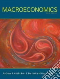 Macroeconomics libro in lingua di Abel Andrew B., Bernanke Ben, Croushore Dean
