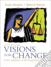 Visions for Change libro in lingua di Muraskin Roslyn, Roberts Albert R.