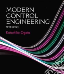 Modern Control Engineering libro in lingua di Ogata Katsuhiko