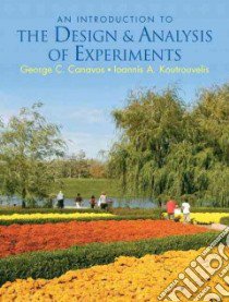 An Introduction to the Design & Analysis of Experiments libro in lingua di Canavos George C., Koutrouvelis Ioannis A.