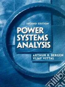 Power Systems Analysis libro in lingua di Bergen Arthur R., Vittal Vijay