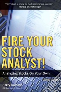 Fire Your Stock Analyst libro in lingua di Domash Harry