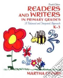 Readers and Writers in Primary Grades libro in lingua di Combs Martha