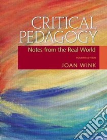 Critical Pedagogy libro in lingua di Wink Joan