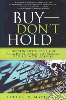 Buy-Don't Hold libro in lingua di Masonson Leslie N.