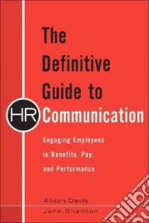 The Definitive Guide to HR Communication libro in lingua di Davis Alison, Shannon Jane