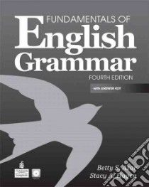 Fundamentals of English Grammar libro in lingua di Azar Betty Schrampfer, Hagen Stacy A.