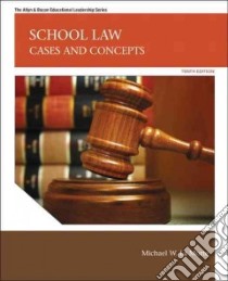 School Law libro in lingua di LA Morte Michael W.