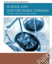 School Law and the Public Schools libro in lingua di Essex Nathan L.