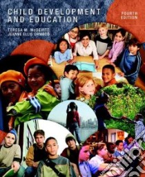 Child Development and Education libro in lingua di McDevitt Teresa M., Ormrod Jeanne Ellis
