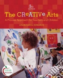 The Creative Arts libro in lingua di Edwards Linda Carol