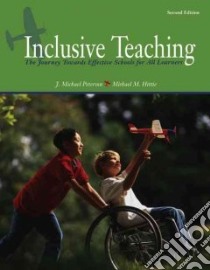 Inclusive Teaching libro in lingua di Peterson J. Michael, Hittie Mishael Marie